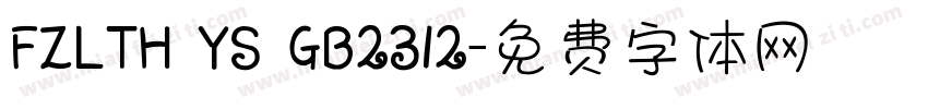 FZLTH YS GB2312字体转换